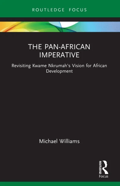 The Pan-African Imperative av Michael Williams