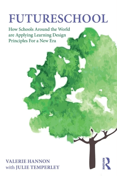 FutureSchool av Valerie (United Kingdom) Hannon, Julie (United Kingdom) Temperley