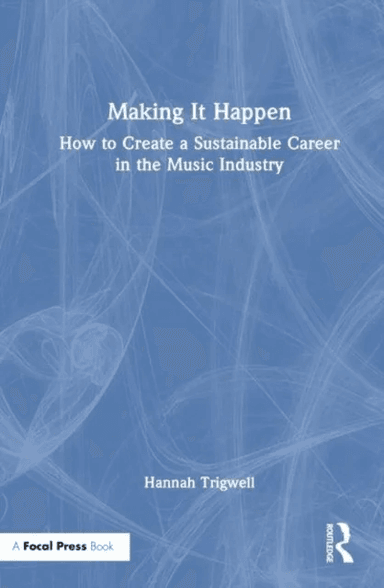 Making It Happen av Hannah Trigwell