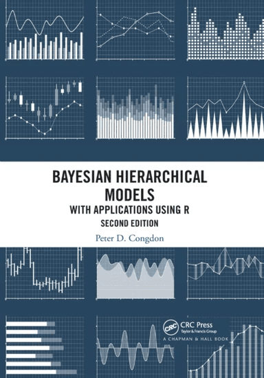 Bayesian Hierarchical Models av Peter D. (University of London England UK) Congdon
