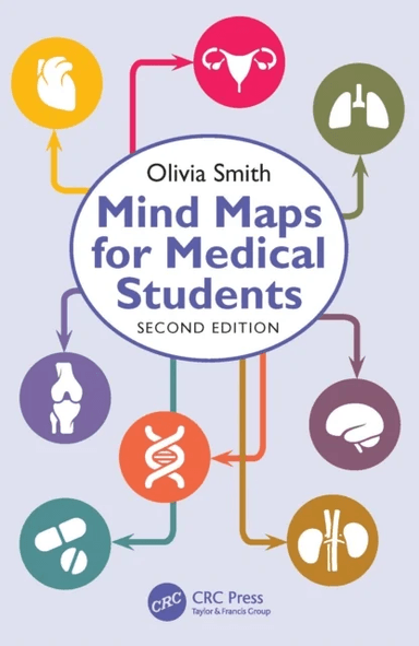 Mind Maps for Medical Students av Olivia Antoinette Mary (Final Year Medical Student Hull York Medical School York UK) Smith