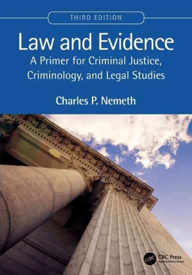 Law and Evidence av Charles P. (Franciscan University of Steubenville USA) Nemeth