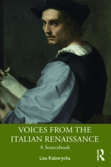 Voices from the Italian Renaissance av Lisa Kaborycha