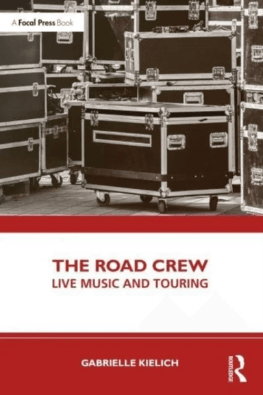 The Road Crew av Gabrielle Kielich