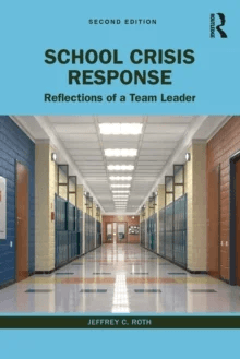 School Crisis Response av Jeffrey C. (Wilmington University Delaware USA) Roth