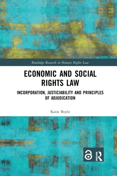 Economic and Social Rights Law av Katie Boyle
