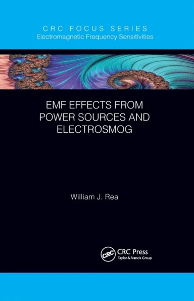 EMF Effects from Power Sources and Electrosmog av William J. (Environmental Health Center Dallas Texas USA) Rea