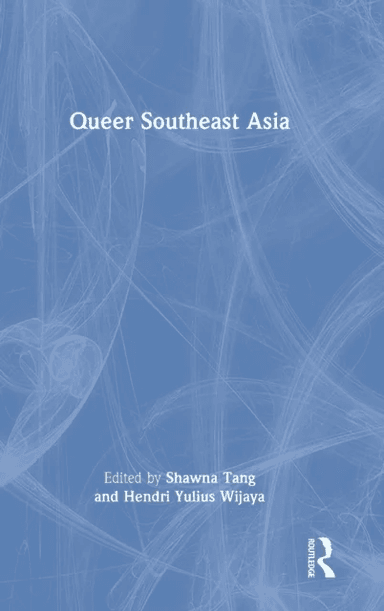 Queer Southeast Asia