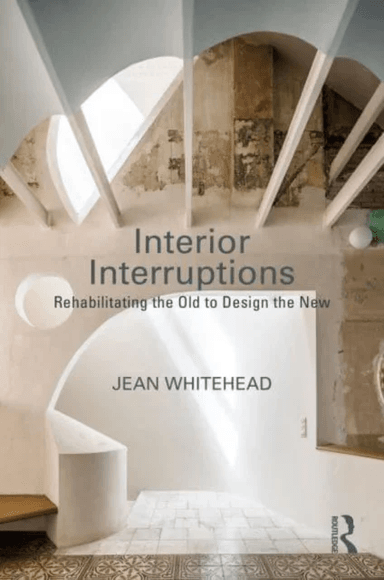Interior Interruptions av Jean Whitehead
