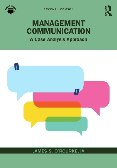 Management Communication av James S. O'Rourke