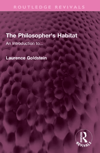 The Philosopher's Habitat av Laurence Goldstein