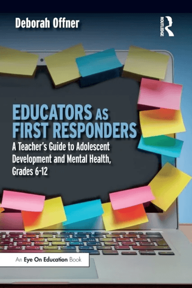 Educators as First Responders av Deborah Offner