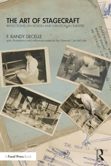 The Art of Stagecraft av F. Randy deCelle
