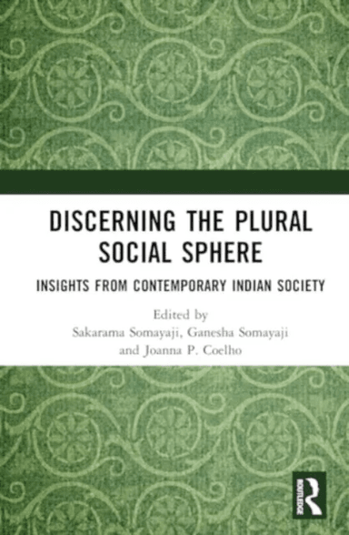 Discerning the Plural Social Sphere