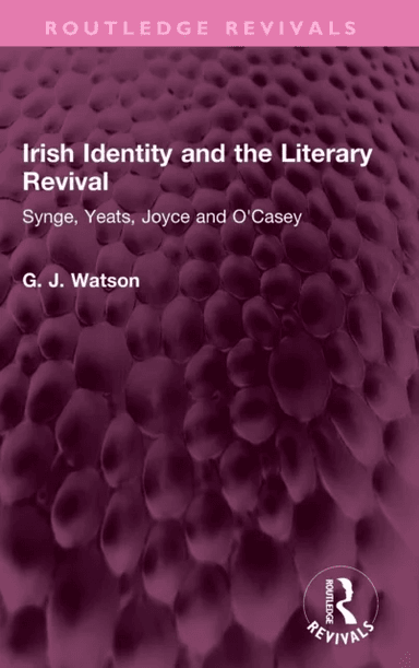 Irish Identity and the Literary Revival av George Watson