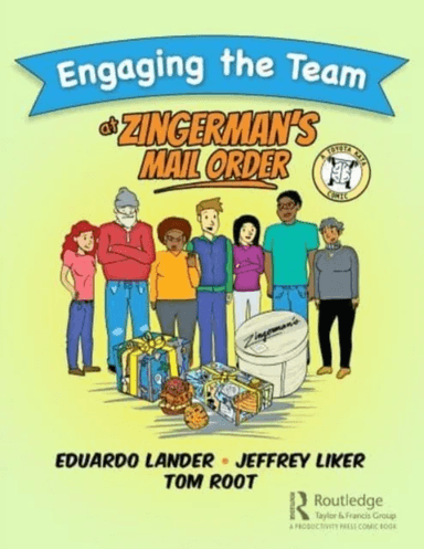 Engaging the Team at Zingerman¿s Mail Order av Eduardo Lander, Jeffrey K. Liker, Tom Root