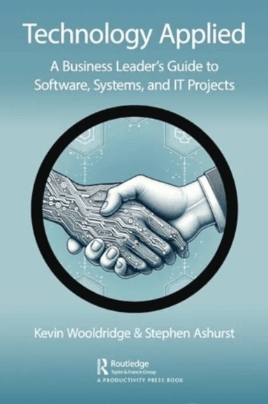 Technology Applied av Kevin Wooldridge, Stephen Ashurst