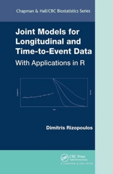 Joint Models for Longitudinal and Time-to-Event Data av Dimitris Rizopoulos