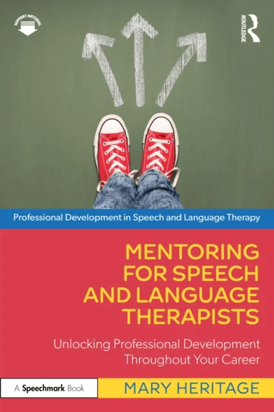 Mentoring for Speech and Language Therapists av Mary Heritage