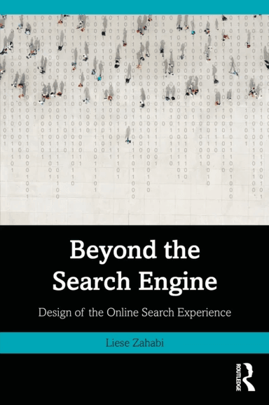 Beyond the Search Engine av Liese (University of New Hampshire USA) Zahabi