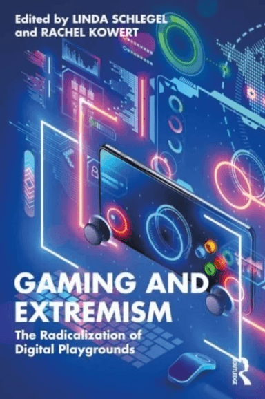 Gaming and Extremism