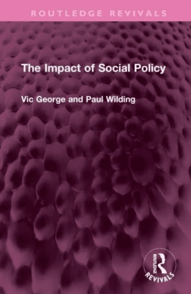 The Impact of Social Policy av Victor George, Profesor Paul Wilding