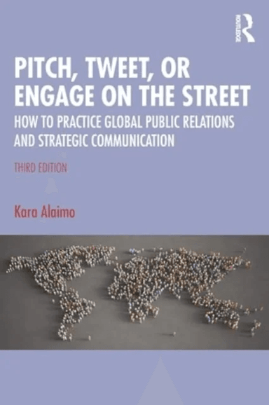 Pitch, Tweet, or Engage on the Street av Kara Alaimo