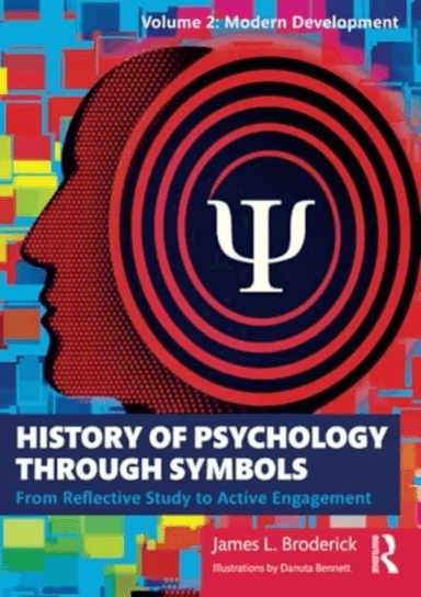 History of Psychology through Symbols av James L. Broderick