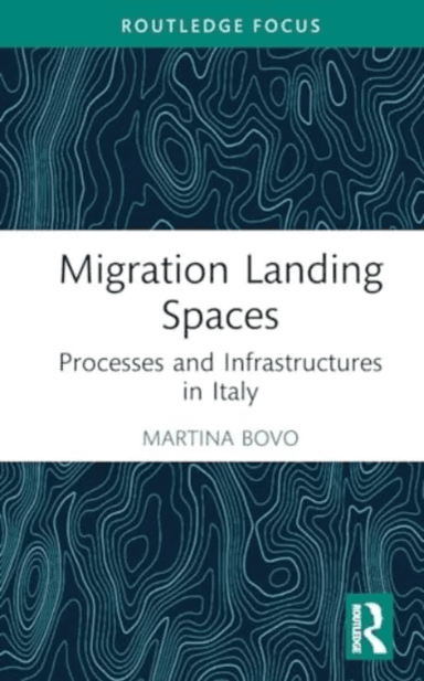 Migration Landing Spaces av Martina Bovo