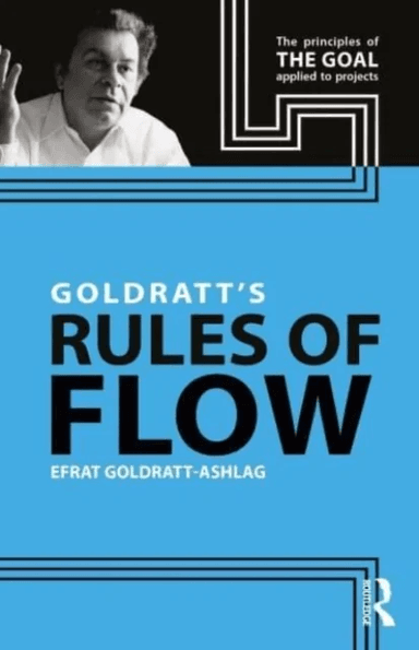 Goldratt's Rules of Flow av Efrat Goldratt-Ashlag