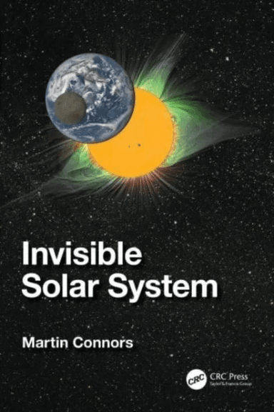 Invisible Solar System av Martin Connors
