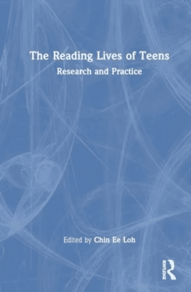 The Reading Lives of Teens