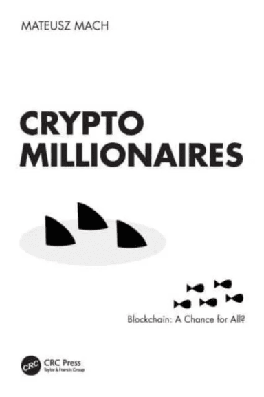 Crypto Millionaires av Mateusz Mach