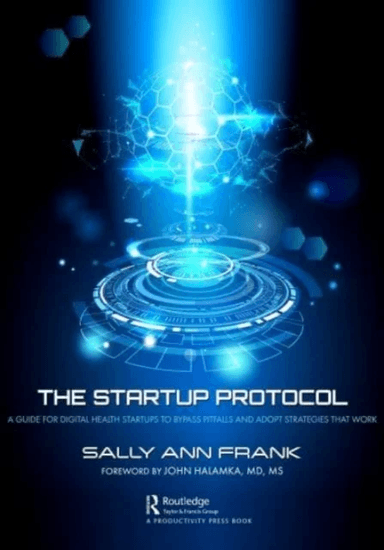 The Startup Protocol av Sally Ann Frank
