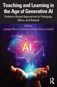 Teaching and Learning in the Age of Generative AI