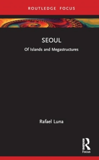 Seoul av Rafael Luna