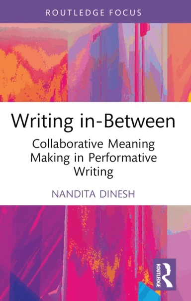 Writing in-Between av Nandita Dinesh