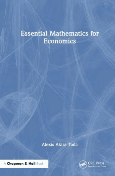 Essential Mathematics for Economics av Alexis Akira Toda