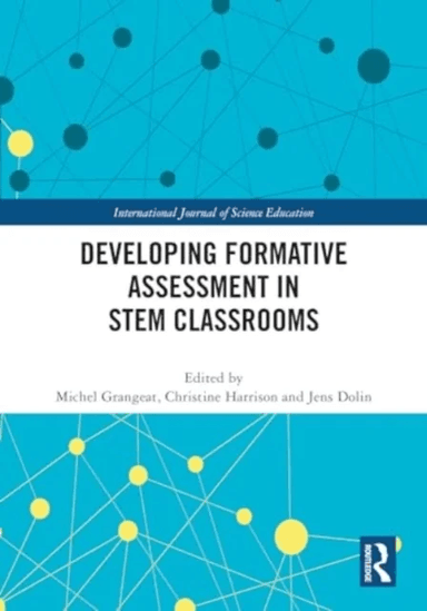 Developing Formative Assessment in STEM Classrooms