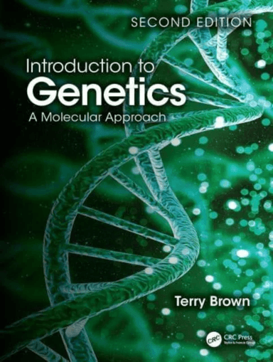 Introduction to Genetics av Terry A. Brown