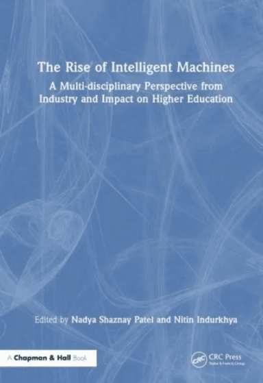 The Rise of Intelligent Machines