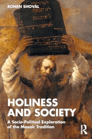 Holiness and Society av Ronen Shoval