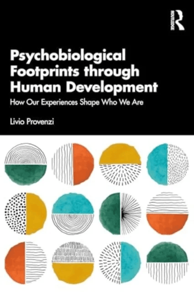 Psychobiological Footprints through Human Development av Livio Provenzi