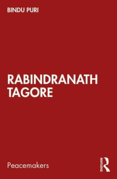 Rabindranath Tagore av Bindu (Bindu Puri is Professor of Philosophy at the University of Delhi India.) Puri
