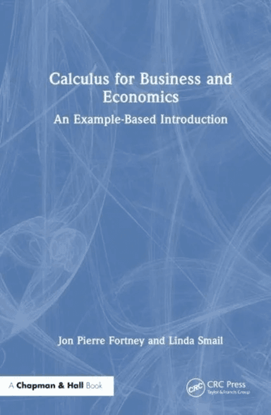 Calculus for Business and Economics av Jon Pierre Fortney, Linda (Zayed University UAE) Smail