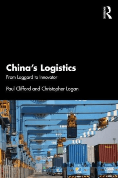China¿s Logistics av Paul Clifford, Christopher Logan