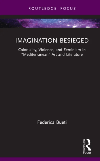 Imagination Besieged av Federica Bueti