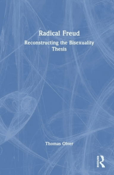 Radical Freud av Thomas Olver