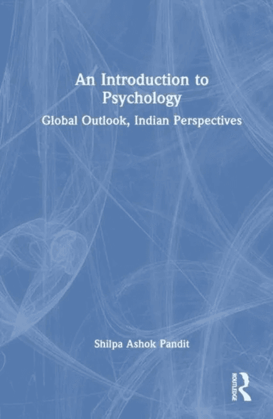 An Introduction to Psychology av Shilpa Ashok Pandit