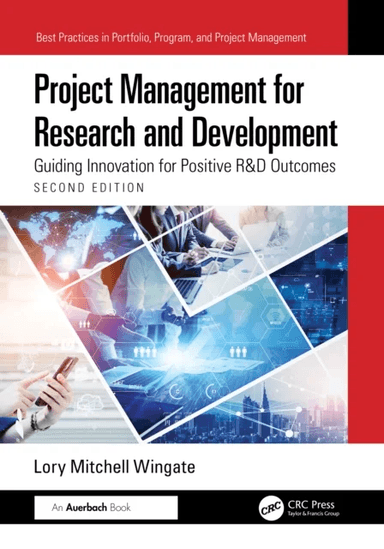 Project Management for Research and Development av Lory Mitchell Wingate